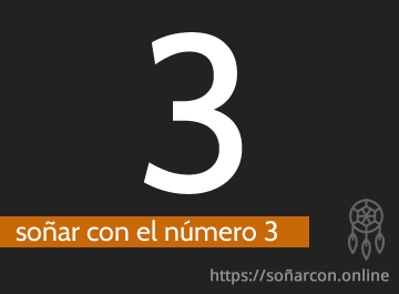 Soñar con el número 3