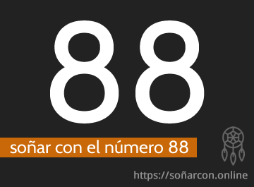 Soñar con el número 88, un número relacionado con el infinito