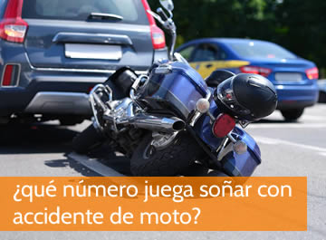 que numero juega soñar con accidente de moto