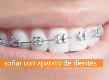 Soñar con aparato de dientes