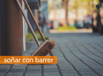 soñar con barrer