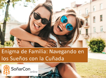 Soñar con cuñada