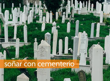 Soñar con cementerio