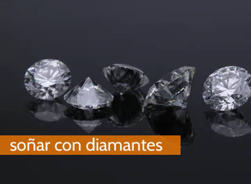 Soñar con diamantes