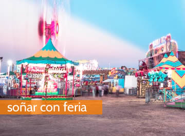 Soñar con feria