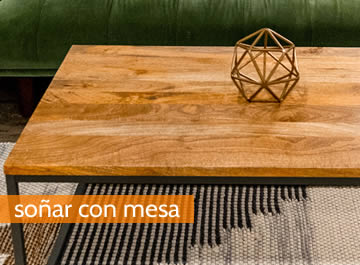 Soñar con mesa