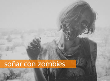 soñar con zombies