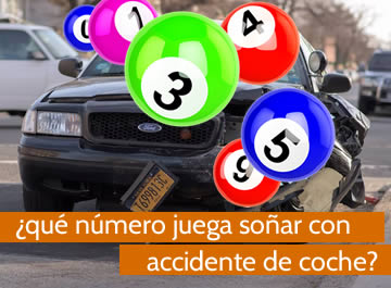 que numero juega soñar con accidente de coche