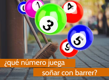 que numero juega soñar con barrer