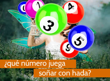 que numero juega soñar con hadas