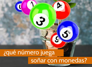 que numero juega soñar con monedas