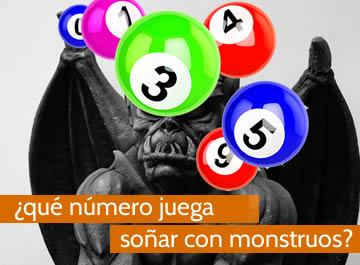 que numero juega soñar con monstruos