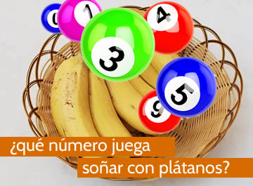 que numero juega soñar con plátano