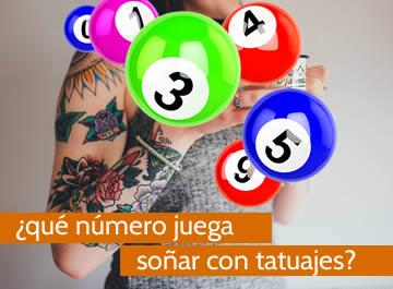 que numero juega soñar con tatuajes