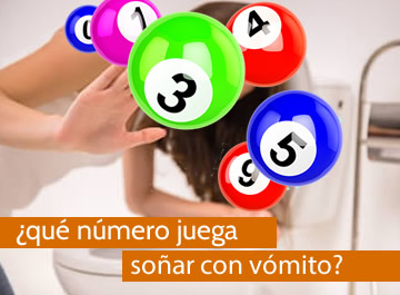 que numero juega soñar con vomito